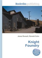 Knight Foundry,5511467855,9785511467856