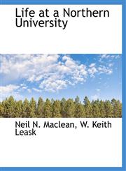 Life at a Northern University,1115289292,9781115289290