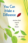 You Can Make a Difference Stories That Touch the Heart,8120731530,9788120731530