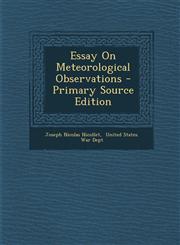 Essay on Meteorological Observations - Primary Source Edition,1293465143,9781293465141