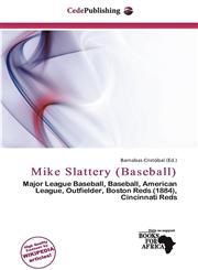 Mike Slattery (Baseball),6135693204,9786135693201