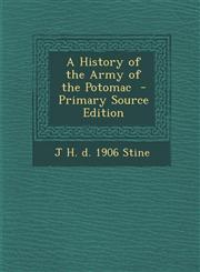 History of the Army of the Potomac,1289876991,9781289876999