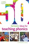 50 Fantastic Ideas for Teaching Phonics,1408193973,9781408193976