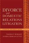 Divorce and Domestic Relations Litigation Financial Advisor's Guide,0471225258,9780471225256