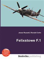 Felixstowe F.1,5512311875,9785512311875
