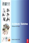 Architects Sketches Dialogue and Design,0750682264,9780750682268