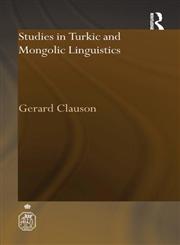 Studies in Turkic and Mongolic Linguistics (Royal Asiatic Society Books) 2nd Edition,0415297729,9780415297721