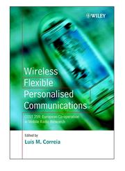 Wireless Flexible Personalised Communications Cost 259, European Co-Operation in Mobile Radio Research,047149836X,9780471498360