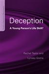 Deception A Young Person's Life Skill,1841698768,9781841698762