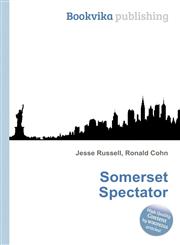 Somerset Spectator,551226270X,9785512262702