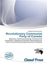 Revolutionary Communist Party of Canada,6200533644,9786200533647