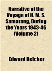 Narrative of the Voyage of H. M. S. Samarang, During the Years 1843-46 (Volume 2),1151750387,9781151750389