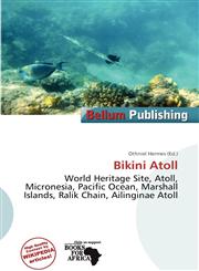 Bikini Atoll,6136591235,9786136591230