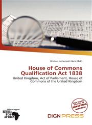 House of Commons Qualification Act 1838,6138375955,9786138375951