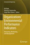 Organizations Environmental Performance Indicators Measuring, Monitoring, and Management,3642327192,9783642327193