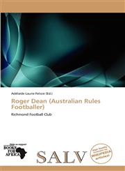 Roger Dean (Australian Rules Footballer),6137826864,9786137826867