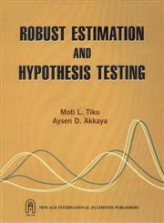 Robust Estimation and Hypothesis Testing 1st Edition, Reprint,8122415563,9788122415568
