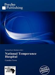 National Temperance Hospital,613783493X,9786137834930