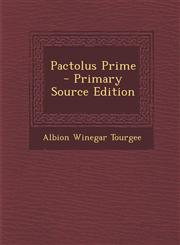 Pactolus Prime  - Primary Source Edition,1293238635,9781293238639
