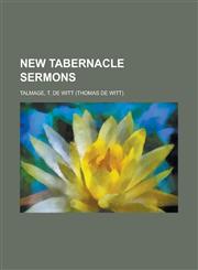 New Tabernacle Sermons,1153644398,9781153644396