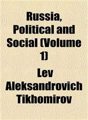 Russia, Political and Social (Volume 1),1151815071,9781151815071