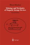 Tribology and Mechanics of Magnetic Storage Devices 2nd Edition,0387946276,9780387946276