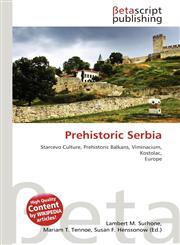 Prehistoric Serbia,6130543573,9786130543570