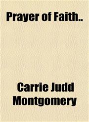 Prayer of Faith..,115179757X,9781151797575