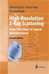 High-Resolution X-Ray Scattering From Thin Films to Lateral Nanostructures 2nd Edition,0387400923,9780387400921