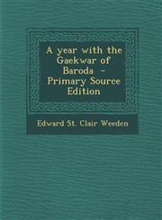 Year with the Gaekwar of Baroda,1289836531,9781289836535