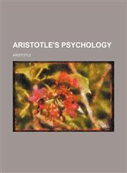 Aristotle's psychology,1151133310,9781151133311