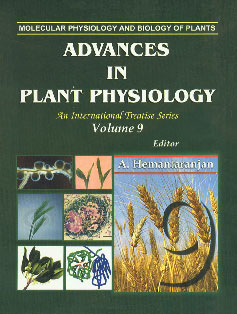 Advances in Plant Physiology, Vol. 9 Molecular Physiology and Biology of Plants,8172334591,9788172334598