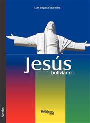 Jesus Boliviano,1597544655,9781597544658
