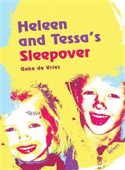 Heleen and Tessa's Sleepover,1632490188,9781632490186