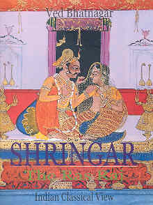 Shringar The Ras Raj : Indian Classical View 1st Edition,8170174252,9788170174257