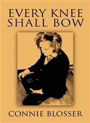 Every Knee Shall Bow,1462659268,9781462659265