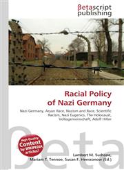 Racial Policy of Nazi Germany,6130312563,9786130312565