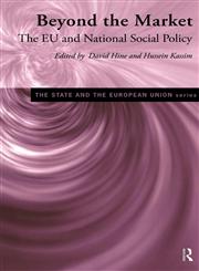 Beyond the Market The Eu and National Social Policy,0415152380,9780415152389