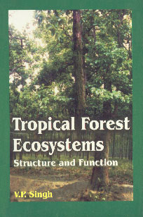 Tropical Forest Ecosystems Structure and Function,8172333706,9788172333706