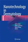 Nanotechnology in Dermatology,1461450330,9781461450337