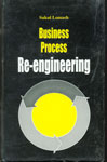Business Process Re-engineering 1st Edition,8187100060,9788187100065
