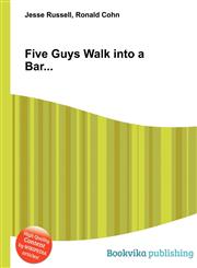 Five Guys Walk Into a Bar...,5510889462,9785510889468