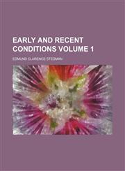 Early and recent conditions Volume 1,1130675114,9781130675115
