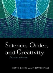 Science, Order and Creativity 2nd Edition,0415171830,9780415171830