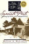 Separate Pasts Growing Up White in the Segregated South 2nd Edition,0820320471,9780820320472