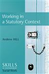 Working in Statutory Contexts (SCSW - Skills for contemporary Social Work),0745642705,9780745642703