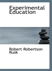 Experimental Education,111697813X,9781116978131