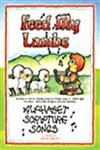 Feed My Lambs Alphabet Scripture Songs,1441590927,9781441590923