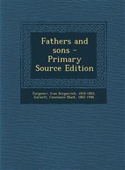 Fathers and sons - Primary Source Edition,1294036203,9781294036203