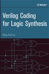 Verilog Coding for Logic Synthesis,0471429767,9780471429760
